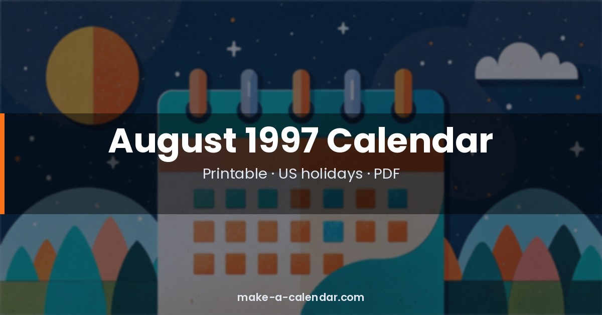 August 1997 Calendar — Printable PDF with Holidays