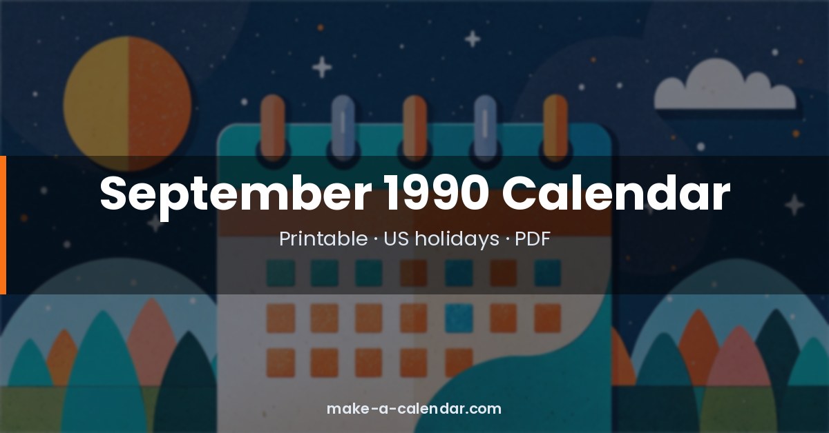 September 190 September 1990 Calendar — Printable PDF with Holidays