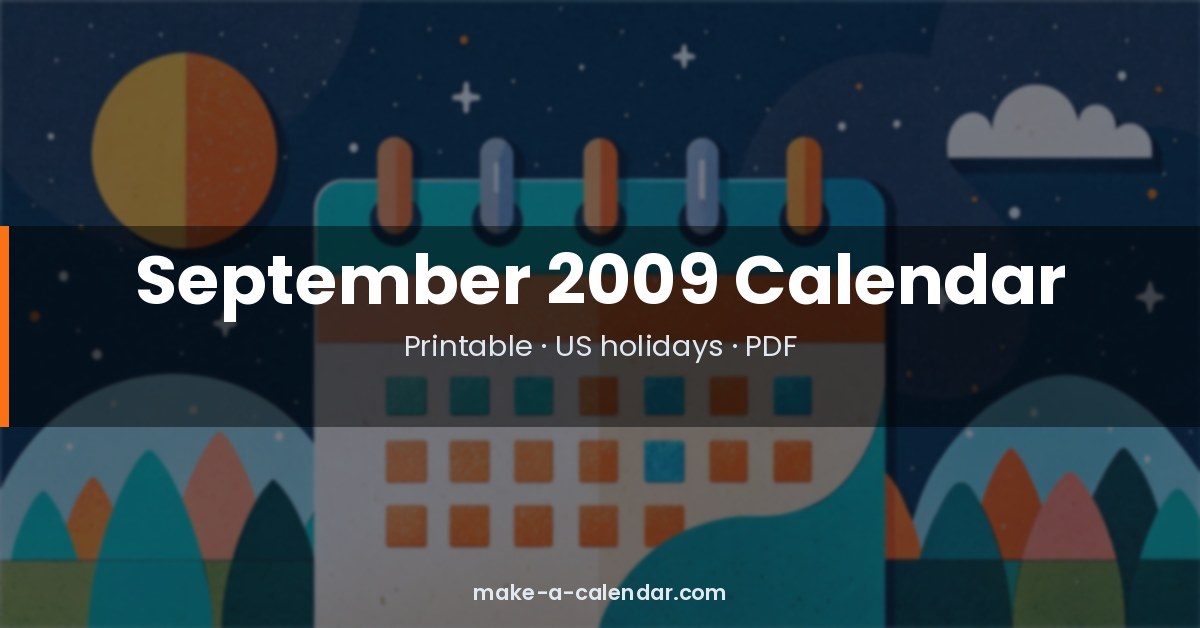 September 2009 Calendar — Printable PDF with Holidays