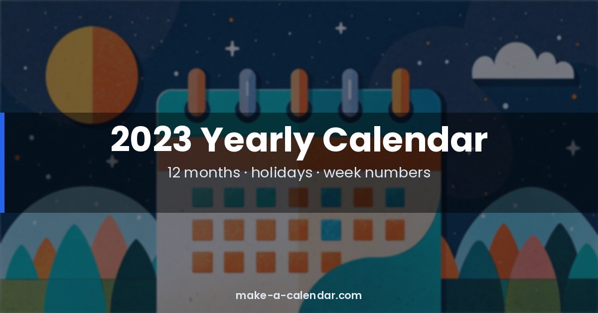2023 Yearly Calendar — Print PDF with Holidays & Week Numbers