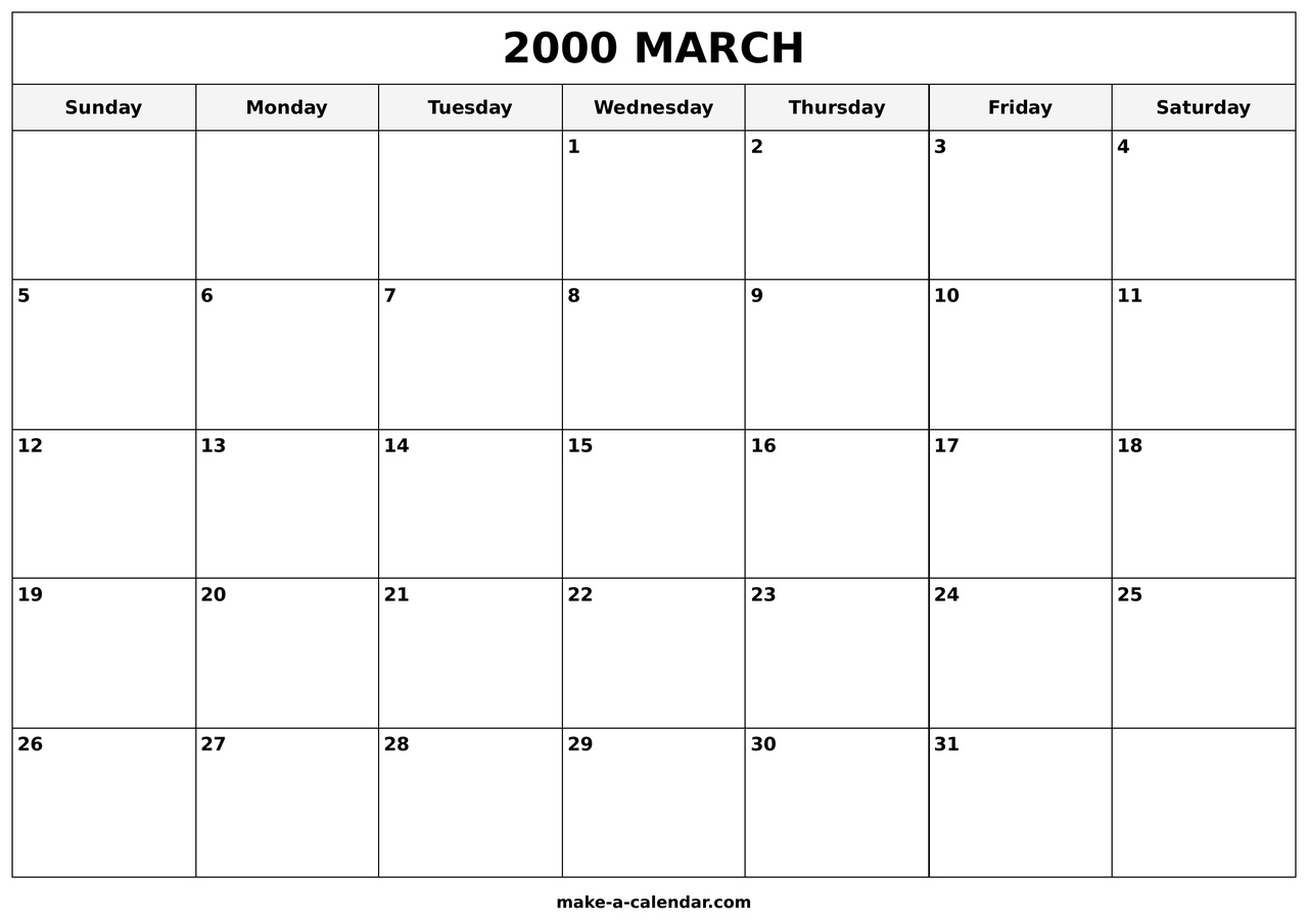 Printable March 2000 Calendar Make A Calendar Printable March 2000 Calendar Make A Calendar